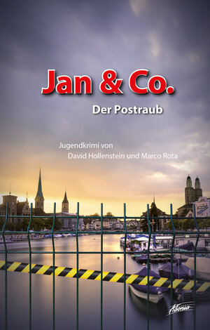 Buchcover Jan & Co. – Der Postraub | David Hollenstein | EAN 9783037832288 | ISBN 3-03783-228-2 | ISBN 978-3-03783-228-8
