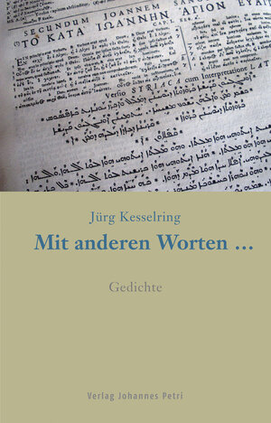 Buchcover Mit anderen Worten... | Jürg Kesselring | EAN 9783037840245 | ISBN 3-03784-024-2 | ISBN 978-3-03784-024-5