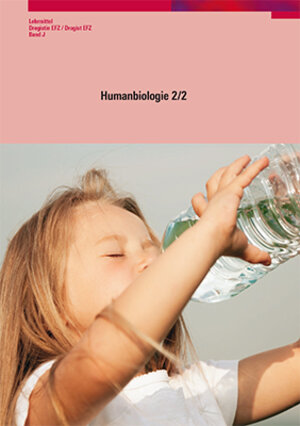 Buchcover Humanbiologie 2/2 | Gregor Kreyenbühl | EAN 9783037871263 | ISBN 3-03787-126-1 | ISBN 978-3-03787-126-3