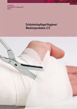 Buchcover Schönheitspflege/Hygiene/Medizinprodukte 2/2 | Bernhard Kunz | EAN 9783037871287 | ISBN 3-03787-128-8 | ISBN 978-3-03787-128-7