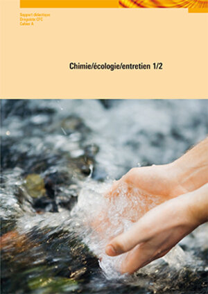 Buchcover Chimie / écologie / entretien 1/2 | Claudia Fringeli | EAN 9783037874196 | ISBN 3-03787-419-8 | ISBN 978-3-03787-419-6