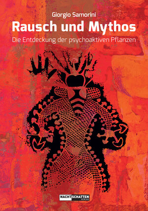 Buchcover Rausch und Mythos | Giorgio Samorini | EAN 9783037883990 | ISBN 3-03788-399-5 | ISBN 978-3-03788-399-0