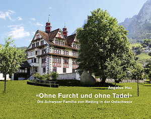 Buchcover «Ohne Furcht und ohne Tadel» | Angelus Hux | EAN 9783037890264 | ISBN 3-03789-026-6 | ISBN 978-3-03789-026-4