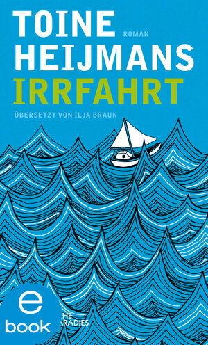 Buchcover Irrfahrt | Toine Heijmans | EAN 9783037900291 | ISBN 3-03790-029-6 | ISBN 978-3-03790-029-1