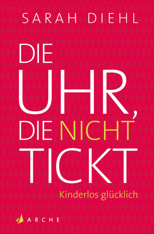 Buchcover Die Uhr, die nicht tickt | Sarah Diehl | EAN 9783037900659 | ISBN 3-03790-065-2 | ISBN 978-3-03790-065-9
