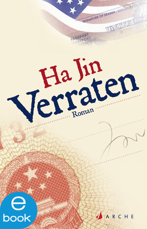 Buchcover Verraten | Ha Jin | EAN 9783037900734 | ISBN 3-03790-073-3 | ISBN 978-3-03790-073-4