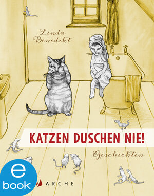 Buchcover Katzen duschen nie. Geschichten | Linda Benedikt | EAN 9783037900833 | ISBN 3-03790-083-0 | ISBN 978-3-03790-083-3