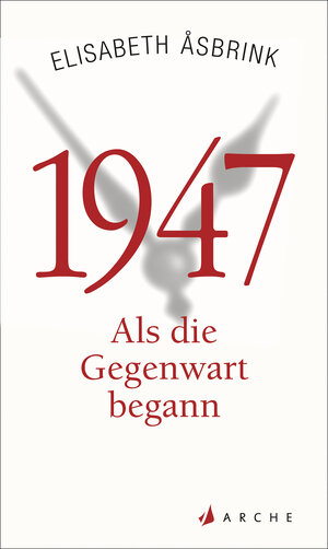Buchcover 1947 | Elisabeth Asbrink | EAN 9783037900918 | ISBN 3-03790-091-1 | ISBN 978-3-03790-091-8
