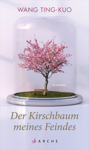 Buchcover Der Kirschbaum meines Feindes | Wang Ting-Kuo | EAN 9783037901090 | ISBN 3-03790-109-8 | ISBN 978-3-03790-109-0