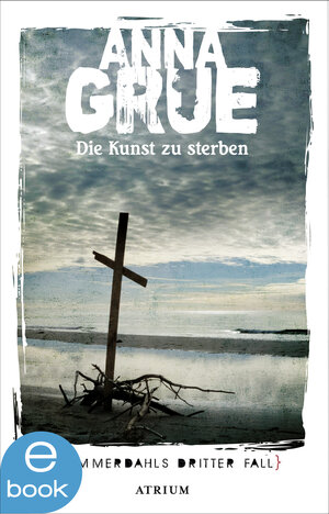 Buchcover Die Kunst zu sterben | Anna Grue | EAN 9783037920428 | ISBN 3-03792-042-4 | ISBN 978-3-03792-042-8