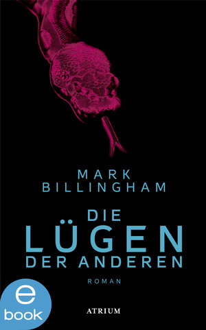 Buchcover Die Lügen der Anderen | Mark Billingham | EAN 9783037920527 | ISBN 3-03792-052-1 | ISBN 978-3-03792-052-7