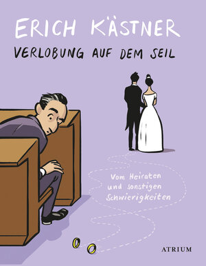 Buchcover Verlobung auf dem Seil | Erich Kästner | EAN 9783037920947 | ISBN 3-03792-094-7 | ISBN 978-3-03792-094-7
