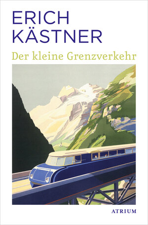 Buchcover Der kleine Grenzverkehr | Erich Kästner | EAN 9783037921005 | ISBN 3-03792-100-5 | ISBN 978-3-03792-100-5