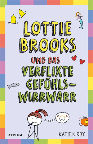 Buchcover Lottie Brooks und das verflixte Gefühlswirrwarr | Katie Kirby | EAN 9783037921814 | ISBN 3-03792-181-1 | ISBN 978-3-03792-181-4