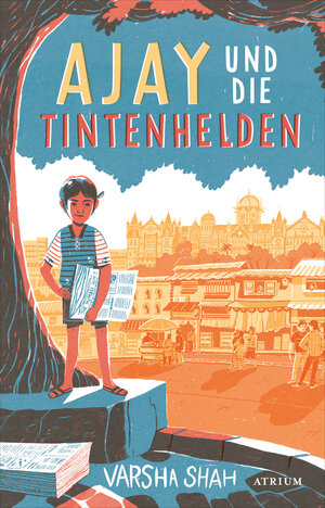 Buchcover Ajay und die Tintenhelden | Varsha Shah | EAN 9783037922088 | ISBN 3-03792-208-7 | ISBN 978-3-03792-208-8
