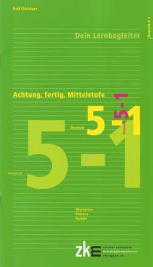 Buchcover Achtung, fertig, Mittelstufe, Quartalsheft 5-1 Deutsch | Rolf Flückiger | EAN 9783037941713 | ISBN 3-03794-171-5 | ISBN 978-3-03794-171-3