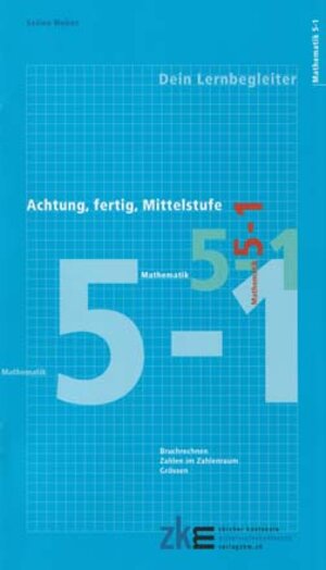 Buchcover Achtung, fertig, Mittelstufe, Quartalsheft 5-1 Mathematik | Selina Weber | EAN 9783037941874 | ISBN 3-03794-187-1 | ISBN 978-3-03794-187-4