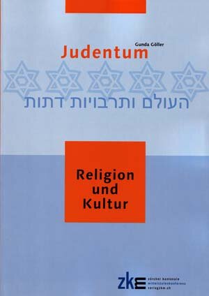 Buchcover Judentum | Gunda Göller | EAN 9783037942055 | ISBN 3-03794-205-3 | ISBN 978-3-03794-205-5