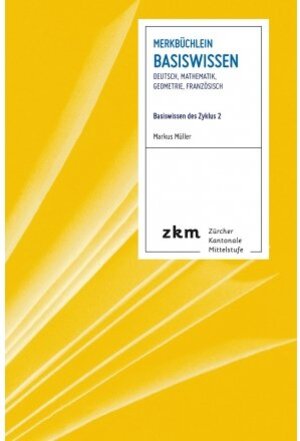 Buchcover Merkbüchlein Basiswissen | Markus Müller | EAN 9783037942987 | ISBN 3-03794-298-3 | ISBN 978-3-03794-298-7