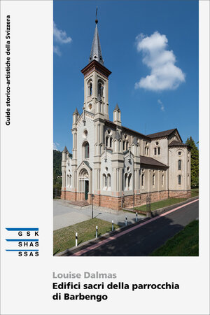 Buchcover Edifici sacri della parrocchia di Barbengo | Louise Dalmas | EAN 9783037978313 | ISBN 3-03797-831-7 | ISBN 978-3-03797-831-3