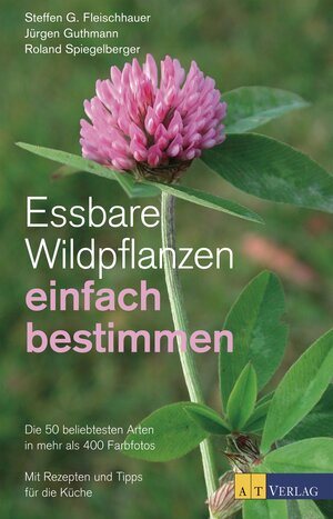 Buchcover Essbare Wildpflanzen einfach bestimmen - eBook | Steffen Guido Fleischhauer | EAN 9783038000945 | ISBN 3-03800-094-9 | ISBN 978-3-03800-094-5