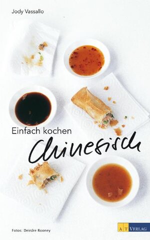 Buchcover Einfach kochen Chinesisch | Jody Vassallo | EAN 9783038004486 | ISBN 3-03800-448-0 | ISBN 978-3-03800-448-6