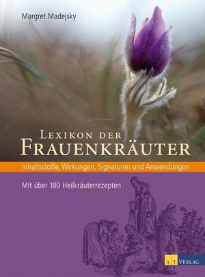 Buchcover Lexikon der Frauenkräuter - eBook | Margret Madejsky | EAN 9783038006381 | ISBN 3-03800-638-6 | ISBN 978-3-03800-638-1