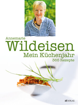 Buchcover Mein Küchenjahr | Annemarie Wildeisen | EAN 9783038009115 | ISBN 3-03800-911-3 | ISBN 978-3-03800-911-5