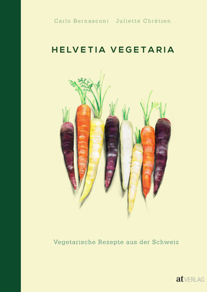 Buchcover Helvetia Vegetaria | Carlo Bernasconi | EAN 9783038009283 | ISBN 3-03800-928-8 | ISBN 978-3-03800-928-3