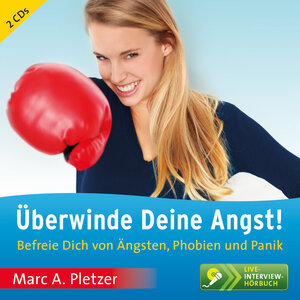 Buchcover Überwinde Deine Angst! | Marc A. Pletzer | EAN 9783038045489 | ISBN 3-03804-548-9 | ISBN 978-3-03804-548-9