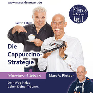 Buchcover Die Cappuccino-Strategie (MP3-Download) | Marc A. Pletzer | EAN 9783038045847 | ISBN 3-03804-584-5 | ISBN 978-3-03804-584-7