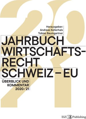 Buchcover Jahrbuch Wirtschaftsrecht Schweiz – EU  | EAN 9783038054030 | ISBN 3-03805-403-8 | ISBN 978-3-03805-403-0
