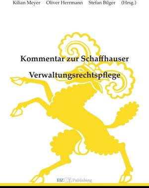 Buchcover Kommentar zur Schaffhauser Verwaltungsrechtspflege  | EAN 9783038054108 | ISBN 3-03805-410-0 | ISBN 978-3-03805-410-8