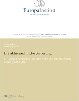 Buchcover Die aktienrechtliche Sanierung  | EAN 9783038054245 | ISBN 3-03805-424-0 | ISBN 978-3-03805-424-5