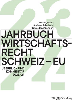 Buchcover Jahrbuch Wirtschaftsrecht Schweiz – EU 2024  | EAN 9783038056683 | ISBN 3-03805-668-5 | ISBN 978-3-03805-668-3