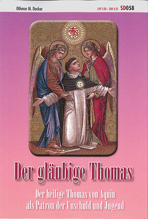 Buchcover Der gläubige Thomas | Othmar M. Decker | EAN 9783038060581 | ISBN 3-03806-058-5 | ISBN 978-3-03806-058-1