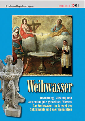 Buchcover Weihwasser | Johannes Chrysostomus Gspann | EAN 9783038060710 | ISBN 3-03806-071-2 | ISBN 978-3-03806-071-0