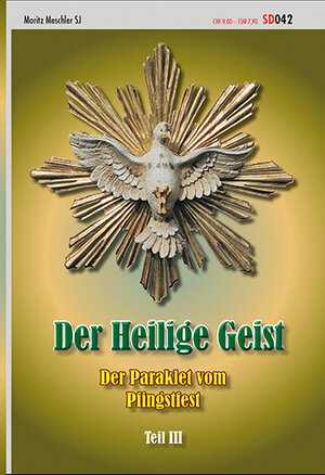 Buchcover Der Heilige Geist | Moritz Meschler | EAN 9783038060840 | ISBN 3-03806-084-4 | ISBN 978-3-03806-084-0