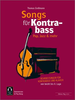 Buchcover Songs für Kontrabass - Pop, Jazz & mehr  | EAN 9783038070030 | ISBN 3-03807-003-3 | ISBN 978-3-03807-003-0