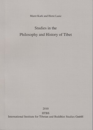 Buchcover Studies in the Philosophy and History of Tibet | EAN 9783038090991 | ISBN 3-03809-099-9 | ISBN 978-3-03809-099-1