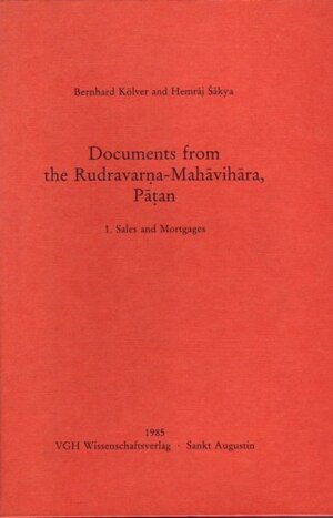 Buchcover Documents from the Rudravarna-Mahavihara, Patan. 1. Sales and Mortgages | Hemraj Shakya | EAN 9783038091592 | ISBN 3-03809-159-6 | ISBN 978-3-03809-159-2