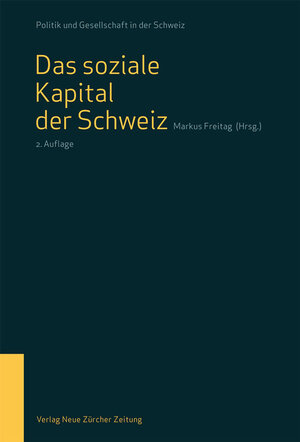 Buchcover Das soziale Kapital der Schweiz  | EAN 9783038101789 | ISBN 3-03810-178-8 | ISBN 978-3-03810-178-9