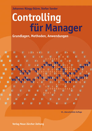 Buchcover Controlling für Manager | Johannes Rüegg-Stürm | EAN 9783038102083 | ISBN 3-03810-208-3 | ISBN 978-3-03810-208-3