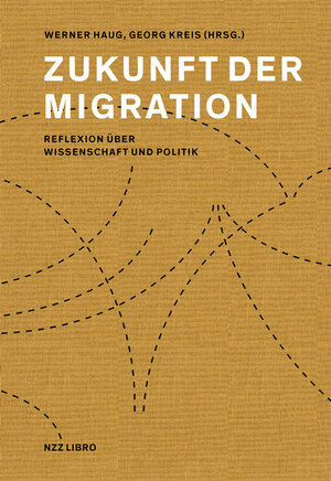 Buchcover Zukunft der Migration  | EAN 9783038102410 | ISBN 3-03810-241-5 | ISBN 978-3-03810-241-0