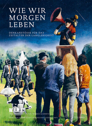 Buchcover Wie wir morgen leben | Simone Achermann | EAN 9783038102595 | ISBN 3-03810-259-8 | ISBN 978-3-03810-259-5