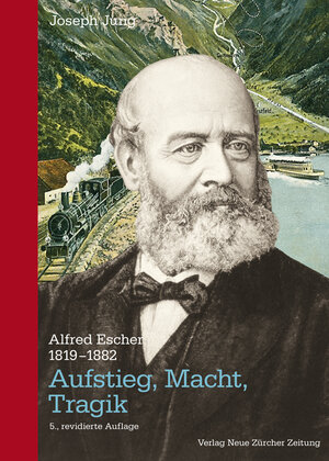 Buchcover Alfred Escher (1819-1882) | Joseph Jung | EAN 9783038102748 | ISBN 3-03810-274-1 | ISBN 978-3-03810-274-8
