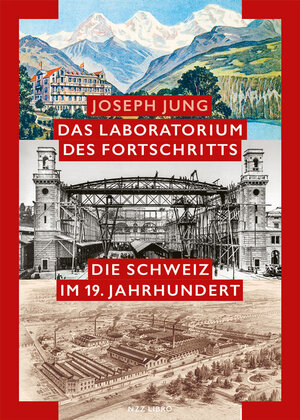 Buchcover Das Laboratorium des Fortschritts | Joseph Jung | EAN 9783038104353 | ISBN 3-03810-435-3 | ISBN 978-3-03810-435-3