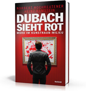Buchcover Dubach sieht rot | Heinz Ramstein, Norbert Hochreutener | EAN 9783038124733 | ISBN 3-03812-473-7 | ISBN 978-3-03812-473-3