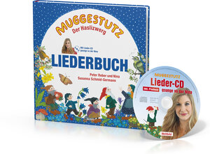 Buchcover Muggestutz der Haslizwerg - Liederbuch | Susanna Schmid-Germann | EAN 9783038125952 | ISBN 3-03812-595-4 | ISBN 978-3-03812-595-2
