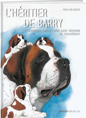Buchcover L`héritier de Barry | Maya Delaquis | EAN 9783038180982 | ISBN 3-03818-098-X | ISBN 978-3-03818-098-2